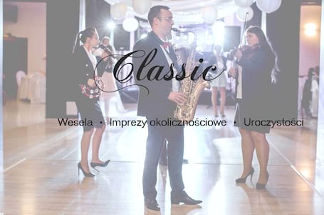 Firma na wesele: CLASSIC - eksperci od wesel