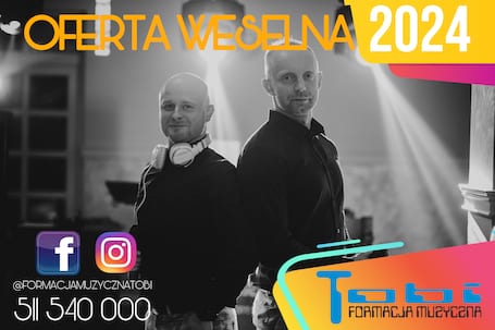 Firma na wesele: Dj/Wodzirej- Formacja Muzyczna Tobi