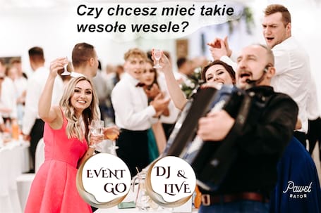 Firma na wesele: Event Go - DJ & Live