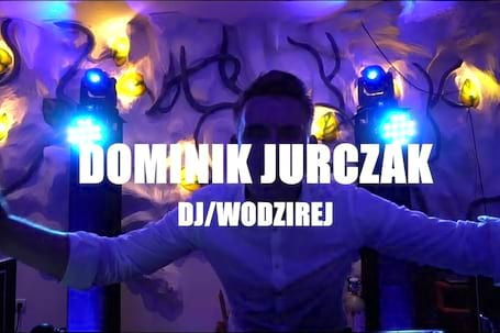 Firma na wesele: Dominik Jurczak DJ/Wodzirej