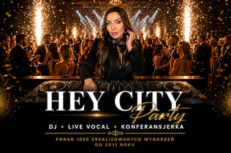 Firma na wesele: HEY CITY Party DJ