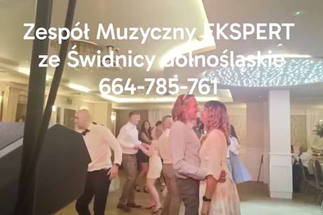 Firma na wesele: Zespół Muzyczny EKSPERT ze Świdnicy